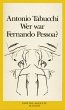 Wer war Fernando Pessoa? - Bild 1
