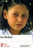 Der Mistkerl