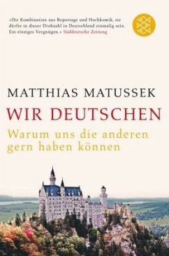 Wir Deutschen - Matussek, Matthias