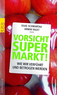 Vorsicht Supermarkt! - Schwartau, Silke; Valet, Armin