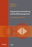 Organisationsentwicklung und Konfliktmanagement