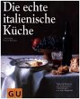 Die echte italienische Küche - Bild 1