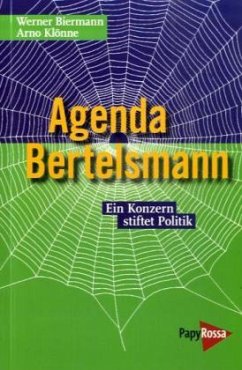 Agenda Bertelsmann - Biermann, Werner; Klönne, Arno