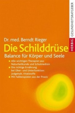 Die Schilddrüse - Rieger, Berndt