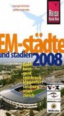 Reise Know-How EM-Städte und -Stadien 2008