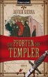 Die Pforten der Templer - Bild 1
