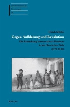 Gegen Aufklärung und Revolution - Mücke, Ulrich