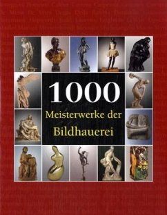 Cover 1000 Meisterwerke der Bildhauerei