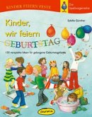 Kinder, wir feiern Geburtstag