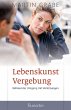 Lebenskunst Vergebung - Bild 1