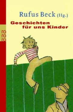 Geschichten für uns Kinder als Taschenbuch - Portofrei bei bücher.de