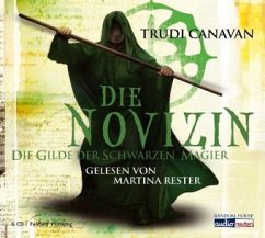 Die Novizin / Die Gilde der Schwarzen Magier Bd.2 , 6 Audio-CDs - Canavan, Trudi