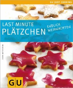 Last minute Plätzchen - Wetzstein, Cora