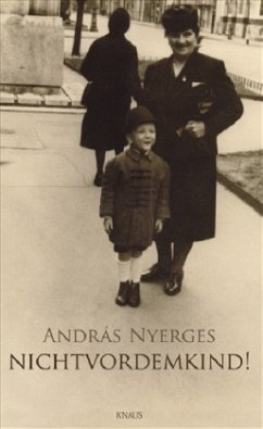 Nichtvordemkind! - Nyerges, András