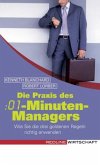 Die Praxis des 01-Minuten-Managers