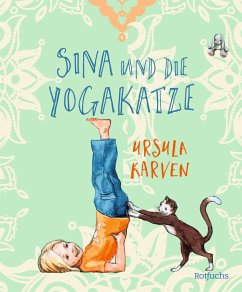 Sina und die Yogakatze - Karven, Ursula
