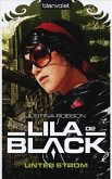 Unter Strom / Lila Black / Bd.2