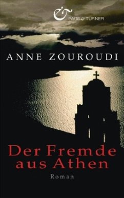 Der Fremde aus Athen - Zouroudi, Anne