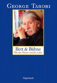 Bett und Bühne - Tabori, George