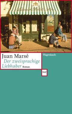 Der zweisprachige Liebhaber - Marsé, Juan