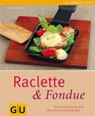 Raclette & Fondue