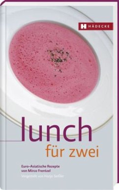 Lunch für zwei - Frentzel, Mirco Lunch für zwei - Frentzel, Mirco