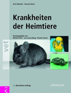 Krankheiten der Heimtiere - Gabrisch, Karl;Zwart, Peernel
