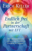 Endlich frei in der Partnerschaft mit EFT