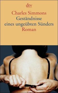 Geständnisse eines ungeübten Sünders - Simmons, Charles