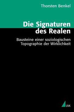 Die Signaturen des Realen - Benkel, Thorsten