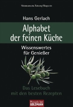 Alphabet der feinen Küche - Gerlach, Hans