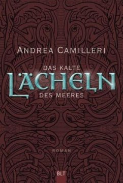 Das kalte Lächeln des Meeres / Commissario Montalbano Bd.7 - Camilleri, Andrea