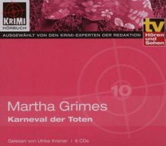 Karneval der Toten, 6 Audio-CDs - Grimes, Martha