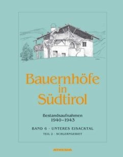 Bauernhöfe in Südtirol / Bauernhöfe in Südtirol 6/2, Tl.2 - Stampfer, Helmut