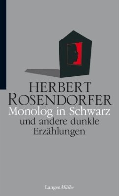 Monolog in Schwarz - Rosendorfer, Herbert