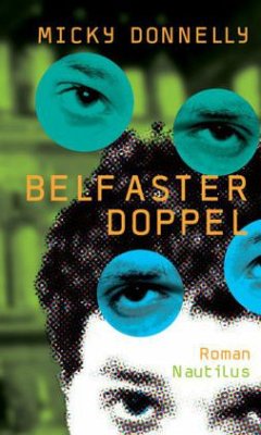 Belfaster Doppel - Donnelly, Micky