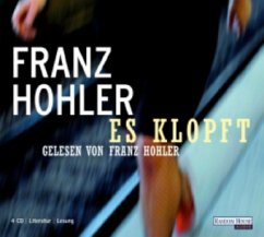 Es klopft, 4 Audio-CDs - Hohler, Franz