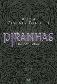 Piranhas im Paradies - Giménez-Bartlett, Alicia