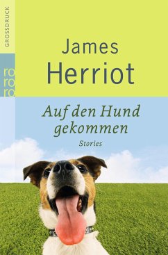 Auf den Hund gekommen. Großdruck - Herriot, James