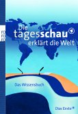 Die Tagesschau erklärt die Welt