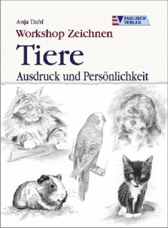 Workshop Zeichnen, Tiere, Ausdruck und Persönlichkeit - Dahl, Anja