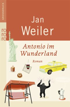 Antonio im Wunderland, Großdruck - Weiler, Jan