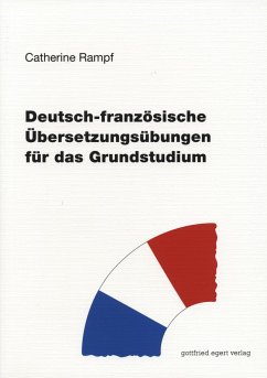 Deutsch-französische Übersetzungsübungen für das Grundstudium - Rampf, Catherine