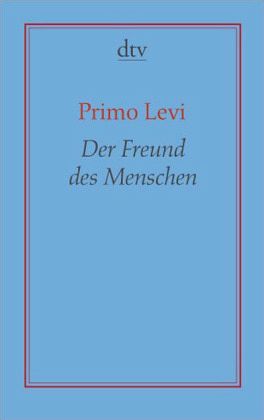 Der Freund des Menschen Der Freund des Menschen