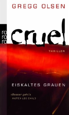 Cruel - Eiskaltes Grauen - Olsen, Gregg