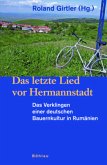 Das letzte Lied vor Hermannstadt