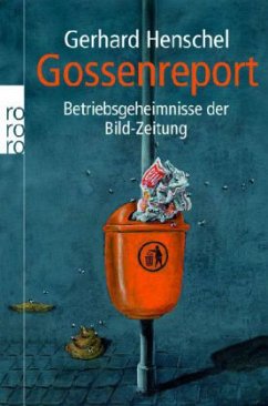 Gossenreport - Henschel, Gerhard