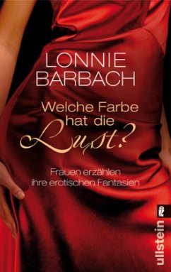 Welche Farbe hat die Lust? - Barbach, Lonnie