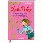 Lulu Baker, Finger weg von Liebestörtchen!