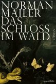 Das Schloss im Wald Das Schloss im Wald
